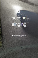 a second singing | Katie Naughton