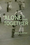 Alone in this Together | Jaime Zuckerman