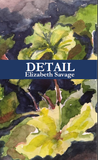 Detail |  Elizabeth Savage