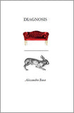 Diagnosis / Alessandra Bava