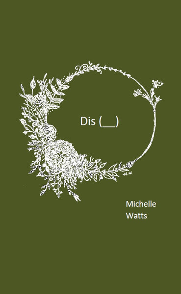 (Dis__)  | Michelle Watts