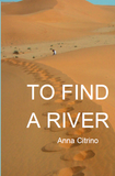 To Find A River | Anna Citrino