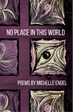 No Place in This World | Michelle Engel