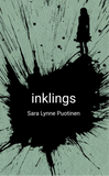 inklings | Sara Lynne Puotinen