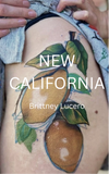 New California | Brittney Lucero