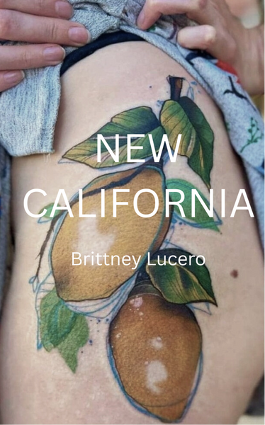 New California | Brittney Lucero