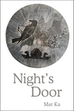 Night's Door | Mar Ka