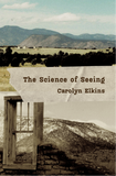 50 Author Discount | The Science of Seeing | Carolyn Elkins