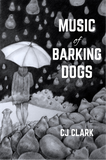 Music of Barking Dogs | CJ Clark