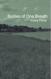 Bodies of One Breath | Cathy Porter