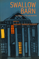 Swallow Barn: or a sojourn in the old dominion | Margaret Barbour Guilbert