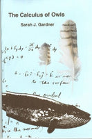 The Calculus of Owls / Sarah Gardner