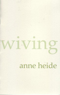 wiving / Anne Heide