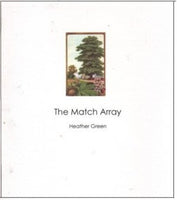 Heather Green / The Match Array