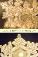 The Case of the Missing Lover / Jennifer Faylor