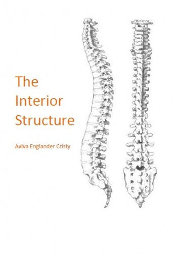 The Interior Structure / Aviva Englander Cristy