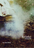 Triste / Lisa Marie Basile
