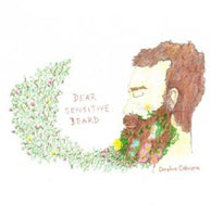 Dear Sensitive Beard / Caroline Cabrera