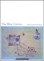 Rachel Jamison Webster / The Blue Grotto