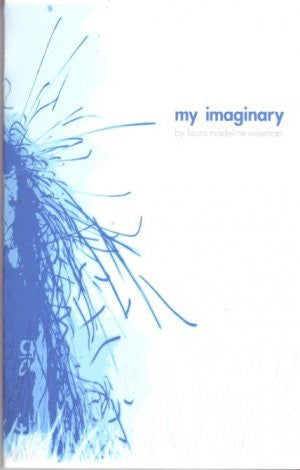 Laura Madeline Wiseman / My Imaginary