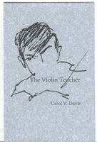 The Violin Teacher/ Carol V Davis