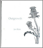 Outgrowth / Jen Blair