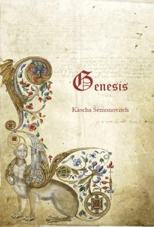 Genesis / Kascha Semonovitch