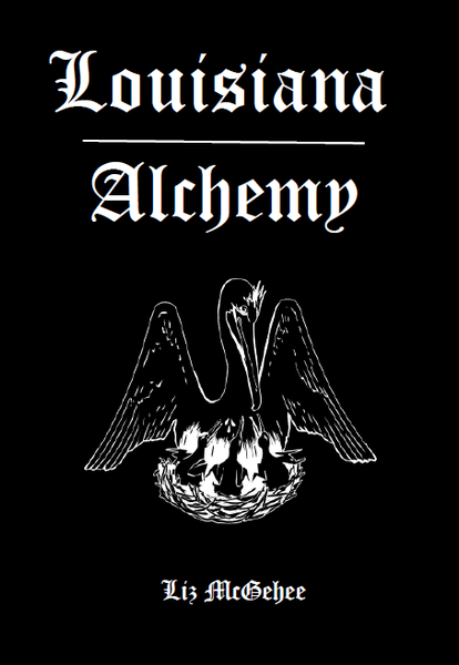 Louisiana Alchemy | Liz McGehee