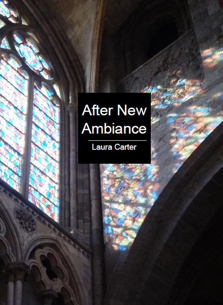 After New Ambiance | Laura Carter