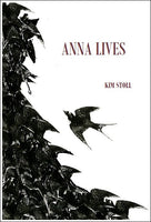 Anna Lives / Kim Stoll