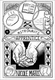 The Astronaut's Apprentice / Nicole Matos