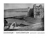 landscape architecture: postcards and principles  (limited editions) / kristy bowen
