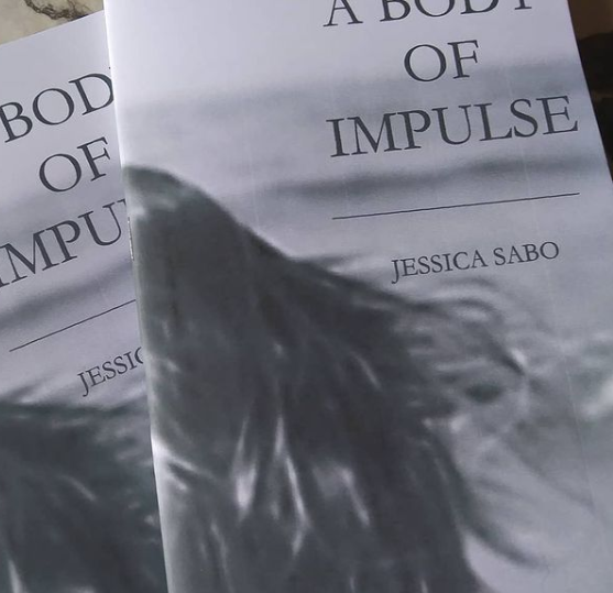 A Body of Impulse | Jessica Sabo