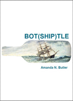 Bot(ship)tle |  Amanda N. Butler