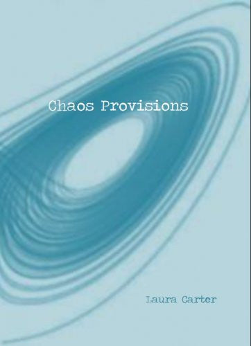 Chaos Provisions / Laura Carter
