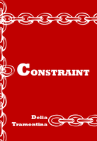 Constraint | Delia Tramontina