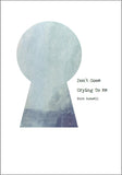 Don't Come Crying To Me / Tara Boswell