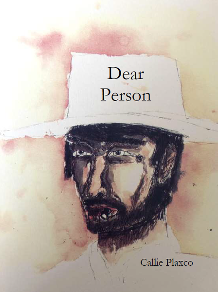 Dear Person | Callie Plaxco