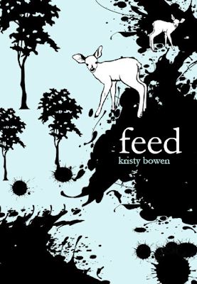 feed | Kristy Bowen