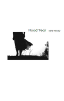 Flood Year / Sara Tracey