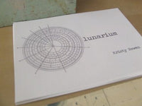 lunarium (limited edition)  / Kristy Bowen