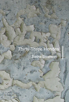 Thirty-Three Hendes | Sasha Steensen