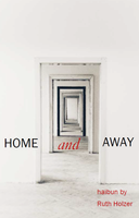 Home and Away |  Ruth Holzer
