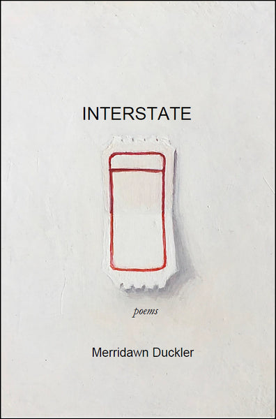 Interstate | Merridawn Duckler