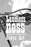 landlessness | Robyn Art