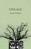Lineage |  Emily Holland