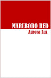 Marlboro Red | Aurora Luz