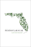 Peninsular Scar |  Leah Claire Kaminski