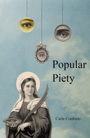 Popular Piety |  Carla Conforto