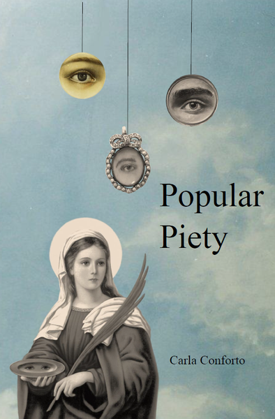 Popular Piety |  Carla Conforto
